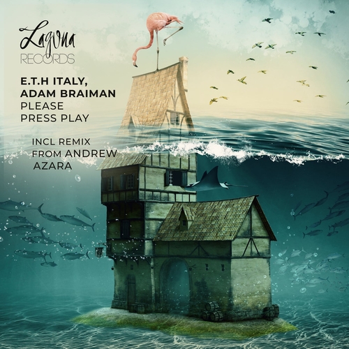 E.T.H (Italy), Adam Braiman - Please Press Play [LGNR58]